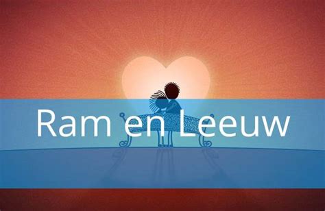 Ram en Leeuw : Liefde & Relatiehoroscoop